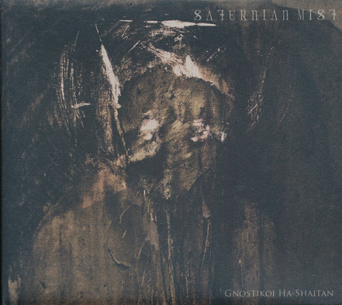 Saturnian Mist : Gnostikoi Ha-Shaitan